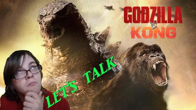 Title card image for video titled Let's Talk About GODZILLA VS KONG (2020) Title card image for video titled Let's Talk About GODZILLA VS KONG (2020)