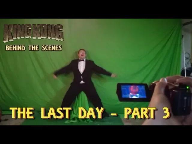 Title card image for video titled 18. THE LAST DAY (PART 3) FINAL SHOTS - King Kong (2016) Fan Film - BEHIND THE SCENES Title card image for video titled 18. THE LAST DAY (PART 3) FINAL SHOTS - King Kong (2016) Fan Film - BEHIND THE SCENES