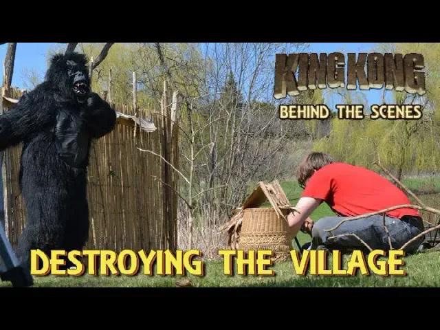 Title card image for video titled 25. DESTROYING THE VILLAGE! King Kong (2016) Fan Film - BEHIND THE SCENES Title card image for video titled 25. DESTROYING THE VILLAGE! King Kong (2016) Fan Film - BEHIND THE SCENES