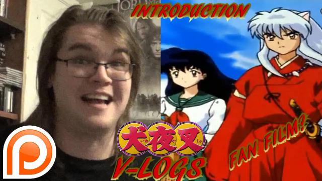 Title card image for video titled InuYasha VLogs - INTRODUCTION Title card image for video titled InuYasha VLogs - INTRODUCTION