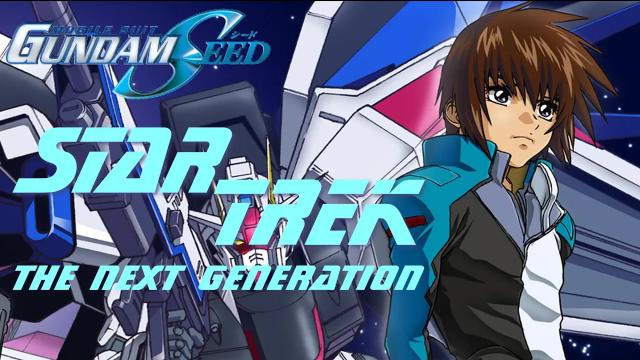 Title card image for video titled Mobile Suit Gundam SEED (Star Trek: The Next Generation Style!) Title card image for video titled Mobile Suit Gundam SEED (Star Trek: The Next Generation Style!)