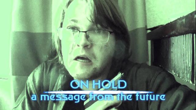 Title card image for video titled ON HOLD! A Message From The Future - A BIGJACKFILMS SHORT Title card image for video titled ON HOLD! A Message From The Future - A BIGJACKFILMS SHORT