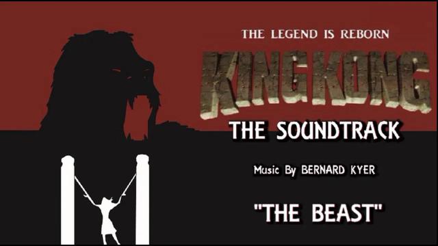 Title card image for video titled 5. The Beast - KING KONG (2016) - Fan Film Soundtrack by Bernard Kyer Title card image for video titled 5. The Beast - KING KONG (2016) - Fan Film Soundtrack by Bernard Kyer