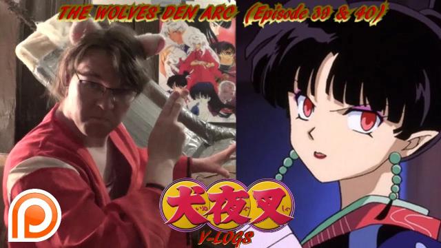 Title card image for video titled InuYasha V-Logs - THE WOLVES DEN ARC (Episodes 39 & 40) Title card image for video titled InuYasha V-Logs - THE WOLVES DEN ARC (Episodes 39 & 40)