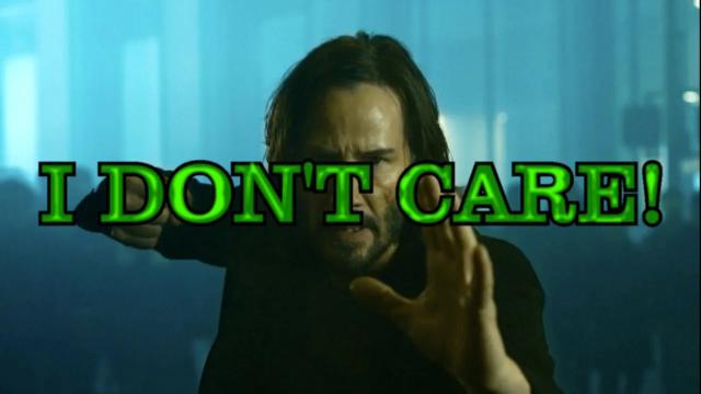 Title card image for video titled The Matrix is Resurrected...and I don't care...