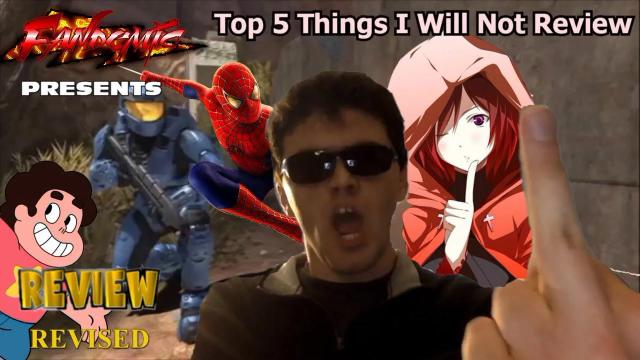 Title card image for video titled Top 5 Things I Will Not Review - FANDEMIC Title card image for video titled Top 5 Things I Will Not Review - FANDEMIC