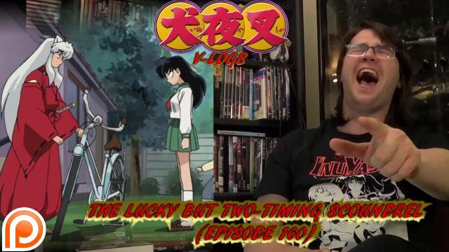 Title card image for video titled InuYasha V-Logs - THE LUCKY BUT TWO TIMING SCOUNDREL (Episodes 160) Title card image for video titled InuYasha V-Logs - THE LUCKY BUT TWO TIMING SCOUNDREL (Episodes 160)